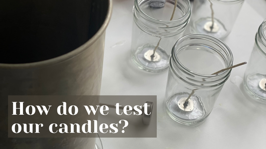 Our Candle Testing Process